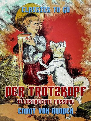 cover image of Der Trotzkopf-- Illustrierte Fassung
